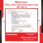 Công ty Du học HẰNG LƯƠNG xin chúc mừng bạn TRẦN THANH PHÚC đã được cấp Visa DU HỌC ÚC