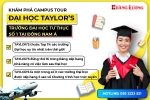 KHÁM PHÁ CAMPUS TOUR – ĐẠI HỌC TAYLOR’S TRƯỜNG ĐẠI HỌC TƯ THỤC SỐ 1 TẠI ĐÔNG NAM Á