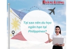 8 lý do nên chọn du học ngắn hạn ở Philippines